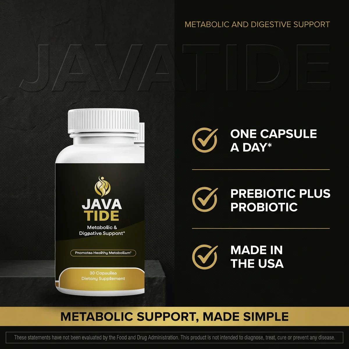 Why Javatide: one capsule a day, prebiotic plus probiotic, made in the USA